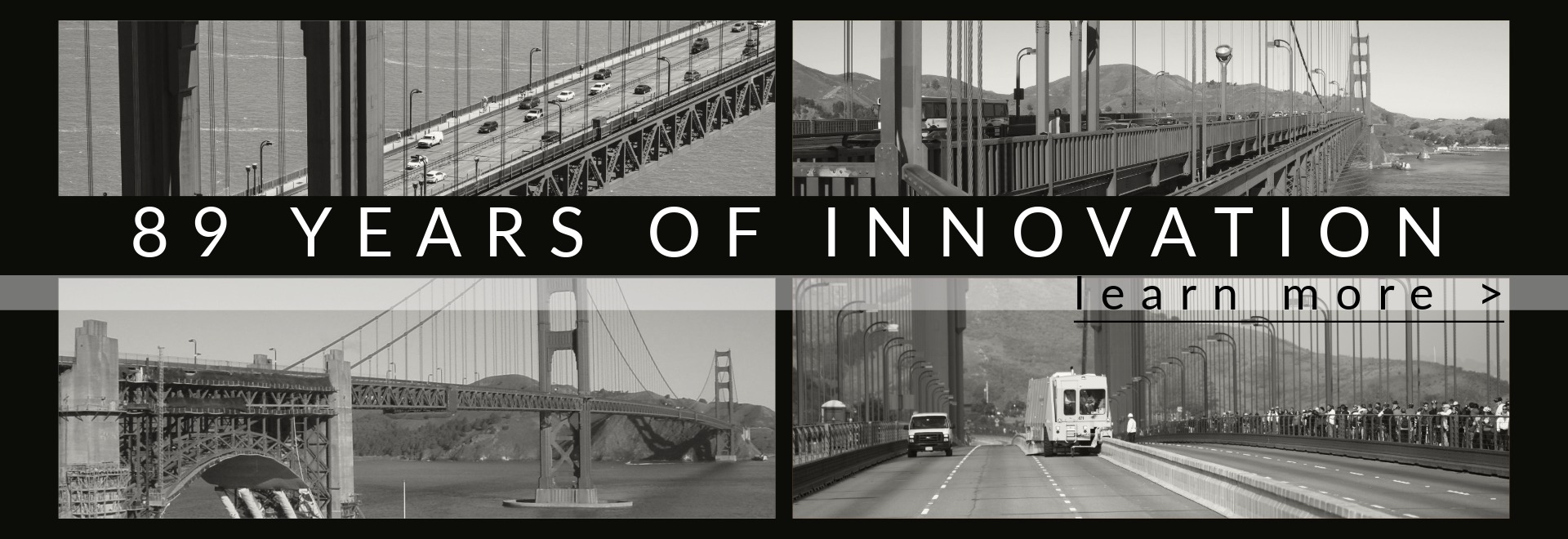 89 Years of Innovation at the Golden Gate Bridge