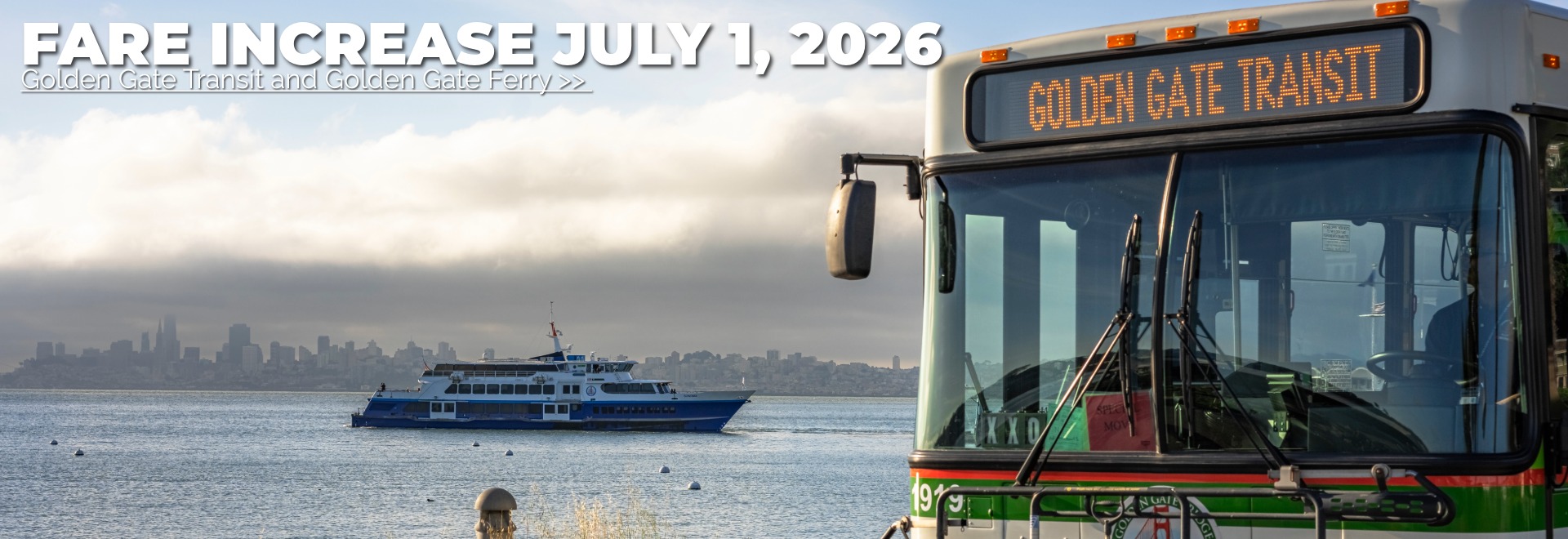 Golden Gate Transit and Ferry Fare Increase July 1